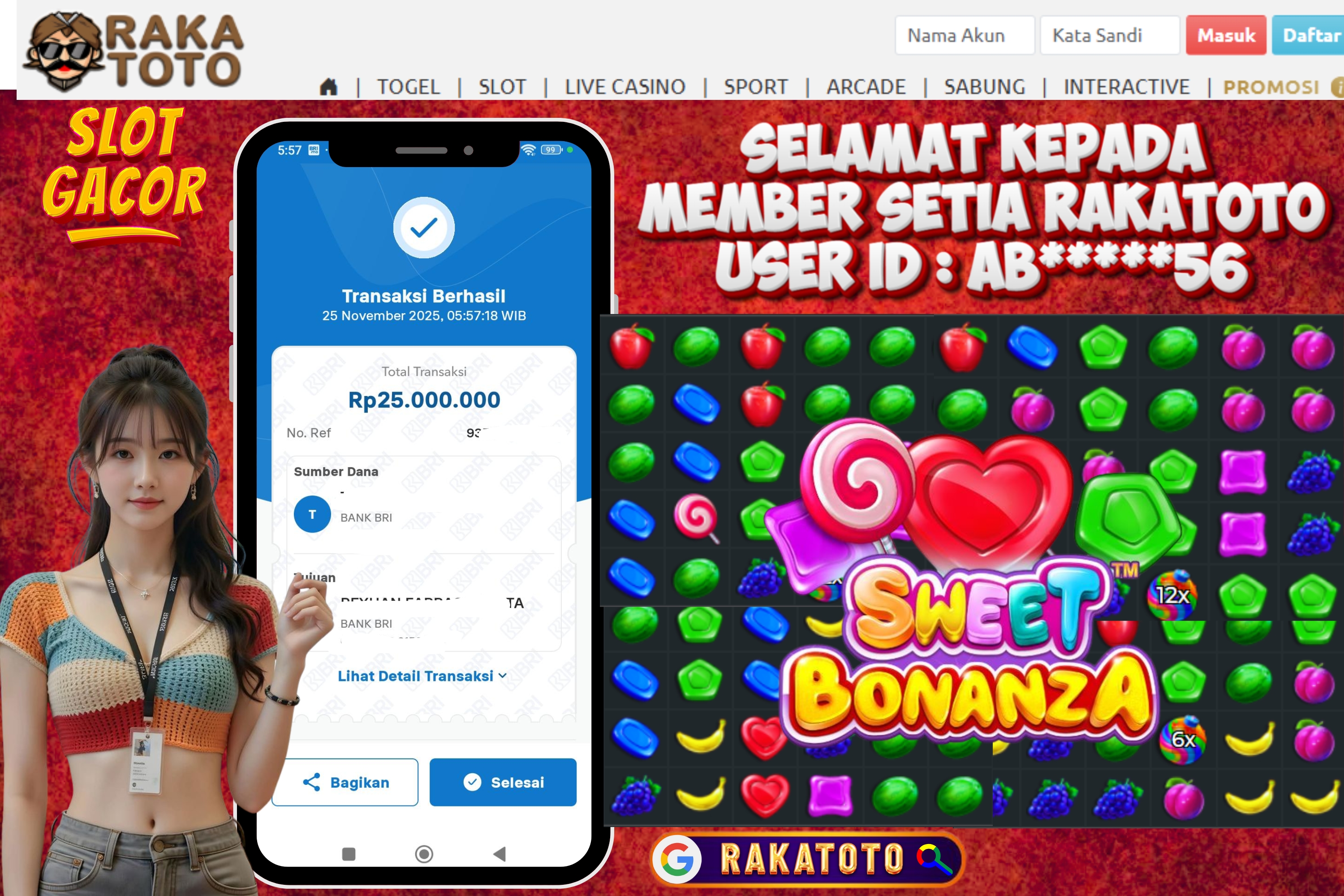 SELAMAT ATAS KEMENANGAN UNTUK MEMBER RAKATOTO